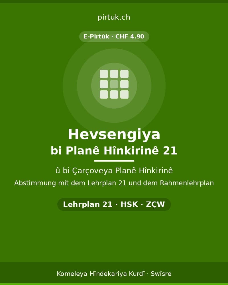 Hevsengiya bi planê hînkirinê 21 û bi çarçoveya planê hînkirinê